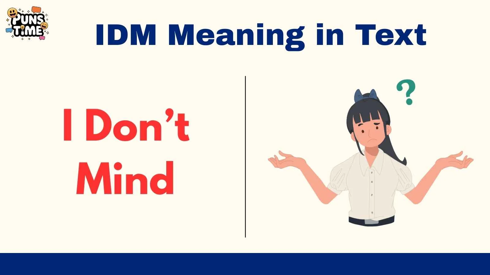 IDM Meaning in Text