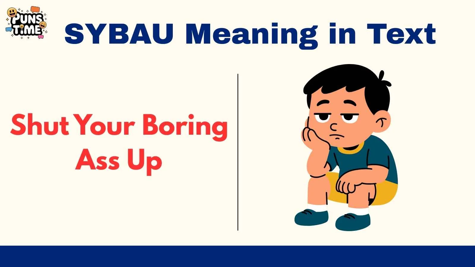 SYBAU Meaning in Text