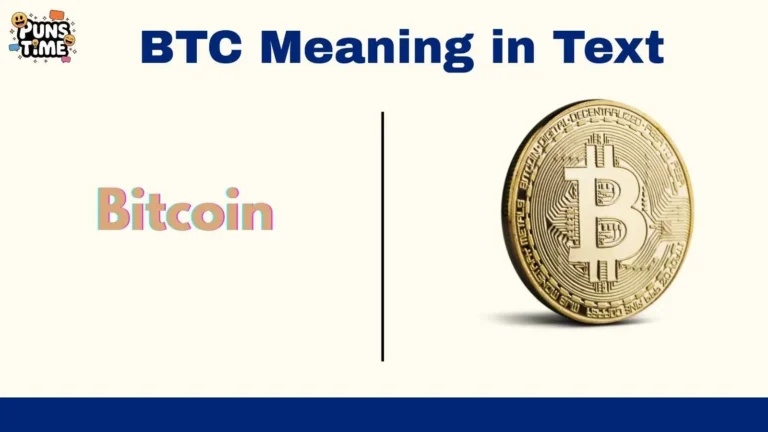 BTC Meaning in Text