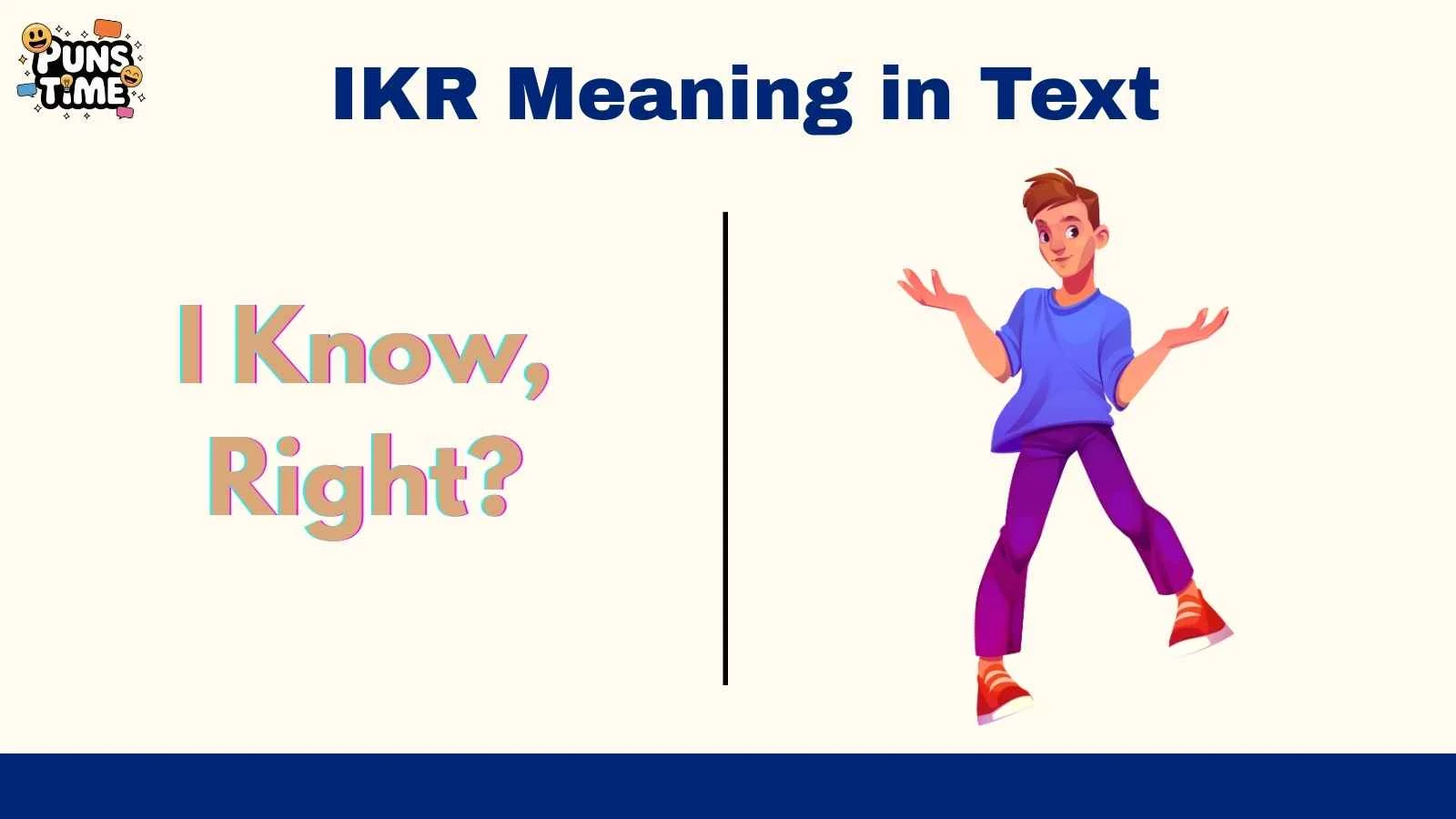 IKR Meaning in Text