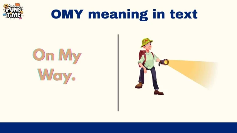 OMY meaning in text